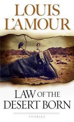 Law Of The Desert Born by Louis L'Amour image