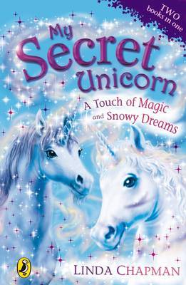 A Touch of Magic: AND Snowy Dreams by Linda Chapman image