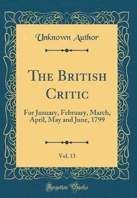 The British Critic, Vol. 13 by Unknown Author image
