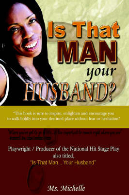 Is That Man.Your Husband? by Michelle MS Michelle image