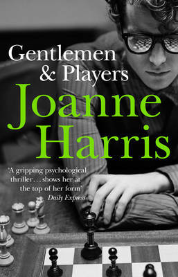 Gentlemen & Players by Joanne Harris image