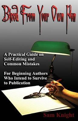 Blood from Your Own Pen by Sam Knight image