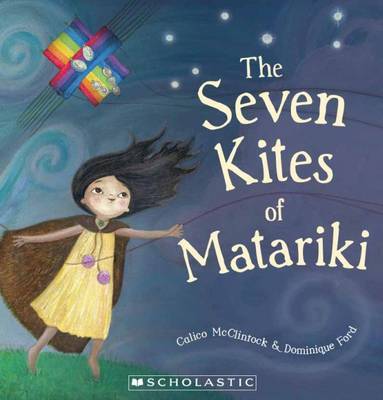 Seven Kites of Matariki by Calico McClintock image