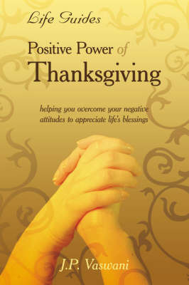 Positive Power Of Thanksgiving by J.P. Vaswani image