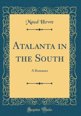 Atalanta in the South by Maud Howe image