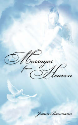Messages from Heaven by Joann Baumann image