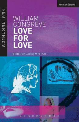 Love for Love by William Congreve