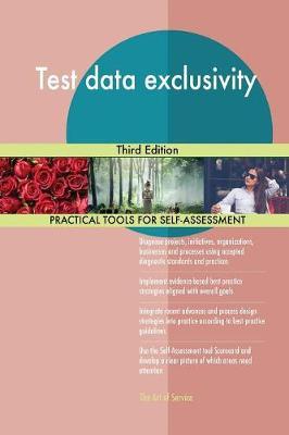 Test Data Exclusivity Third Edition by Gerardus Blokdyk image
