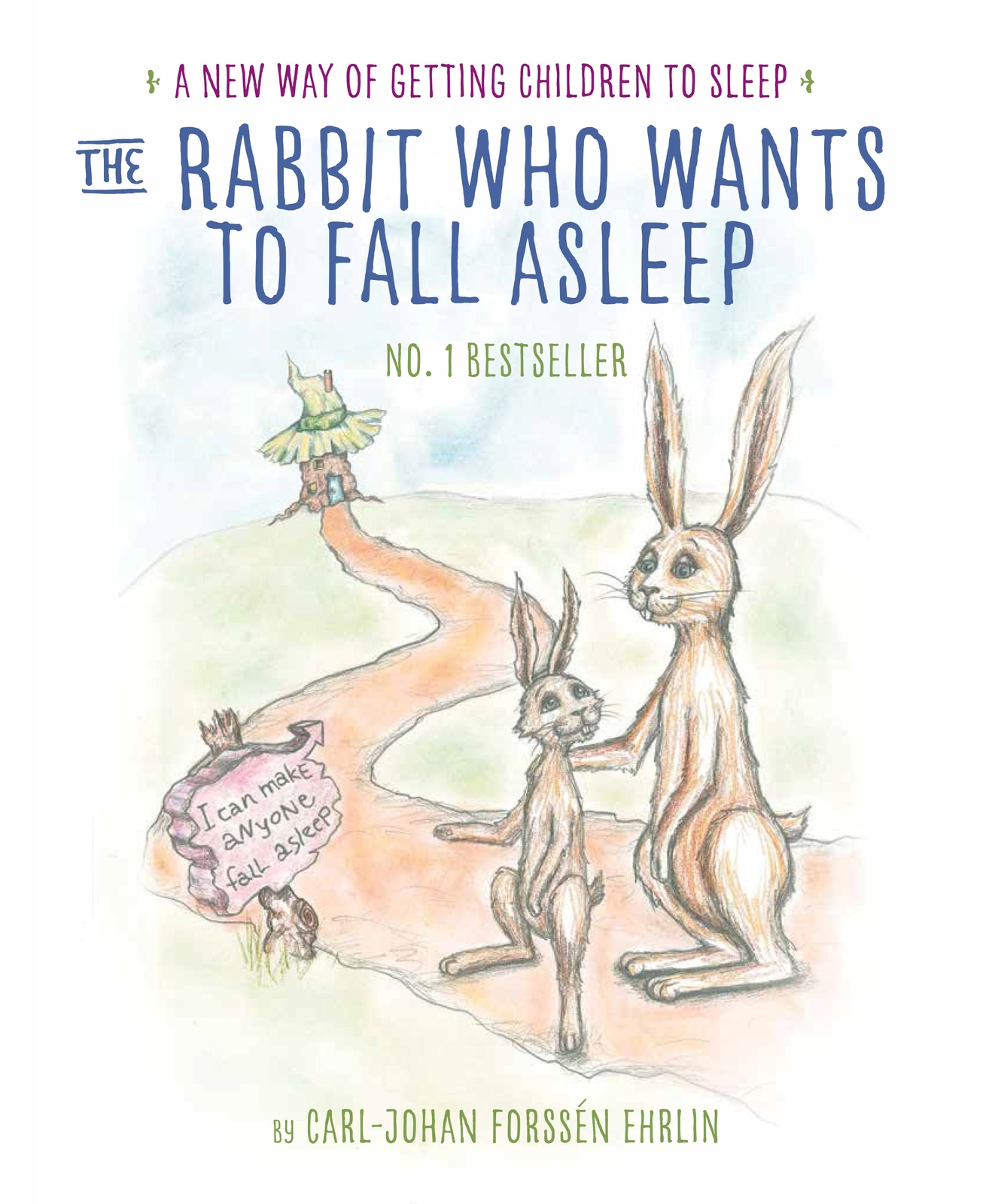 The Rabbit Who Wants to Fall Asleep on Paperback by Carl-Johan Forssen Ehrlin