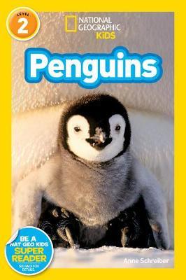 National Geographic Kids Readers: Penguins by Anne Schreiber image