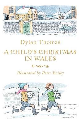 A Child's Christmas in Wales by Dylan Thomas image