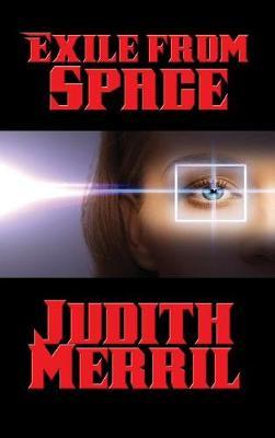 Exile from Space by Judith Merril image