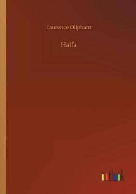 Haifa by Laurence Oliphant image