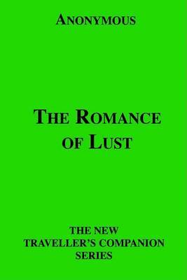 The Romance of Lust by * Anonymous