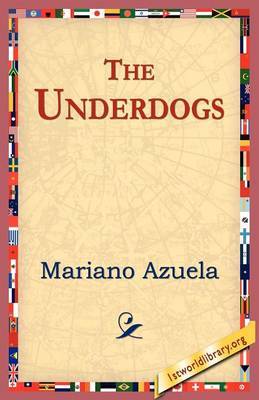 The Underdogs by Mariano Azuela image