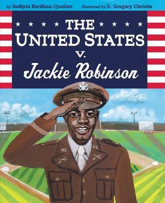 The United States V. Jackie Robinson by Sudipta Bardhan-Quallen image