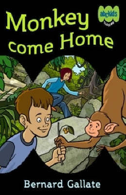Monkey Come Home by Bernard Gallate image