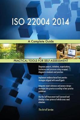 ISO 22004 2014 A Complete Guide by Gerardus Blokdyk image