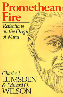Promethean Fire: Reflections on the Origin of Mind by Charles J. Lumsden image