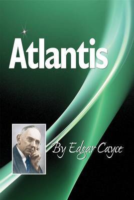 Atlantis by Edgar Cayce