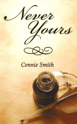 Never Yours by Connie Smith image