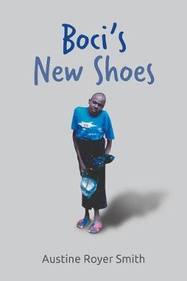 Boci's New Shoes by Austine Royer Smith image