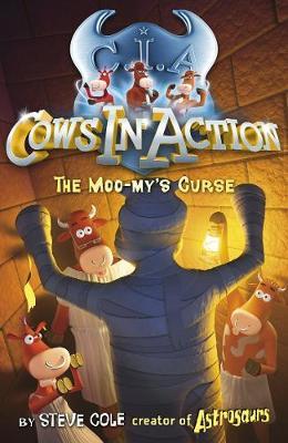 The Moo-my's Curse (Cows in Action #2) by Steve Cole image