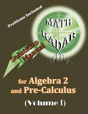 Solutions Manual for Algebra 2 and Pre-Calculus (Volume I) image