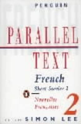 Parallel Text: French Short Stories: v. 2 by Various Authors image
