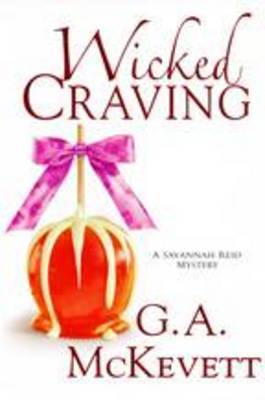 Wicked Craving on Hardback by G.A. McKevett