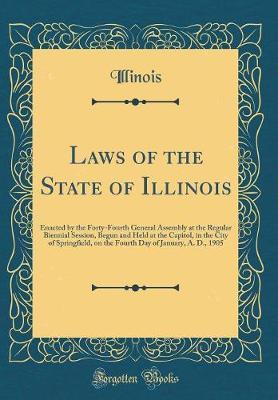 Laws of the State of Illinois by Illinois Illinois image