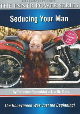 Seducing Your Man: The Honeymoon Was Just the Beginning by Rebecca Rosenblat image