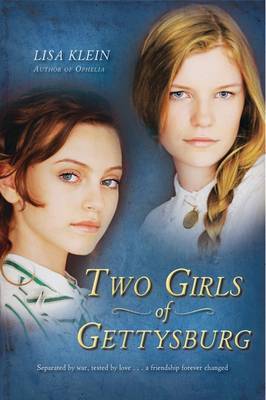 Two Girls of Gettysburg by Lisa Klein image