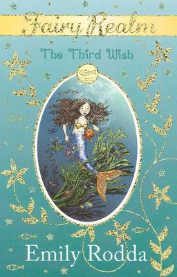 Third Wish (Fairy Realm #3) by Emily Rodda image