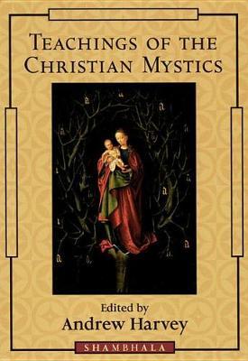 Teachings of the Christian Mystics image