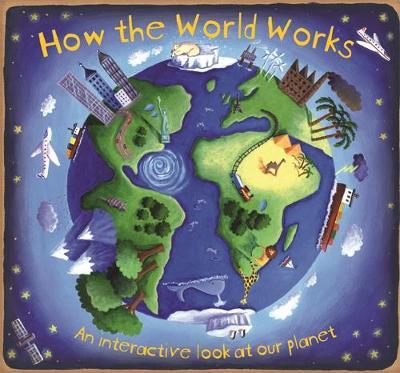 How the World Works by Christiane Dorion image