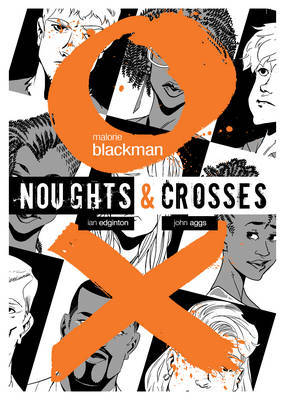 Noughts & Crosses Graphic Novel | Malorie Blackman Book | Buy Now ...