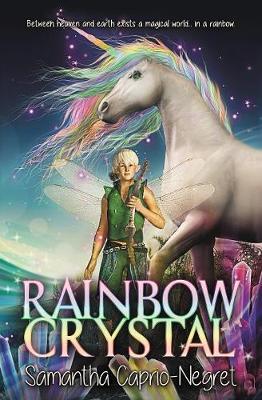 Rainbow Crystal by Samantha Caprio-Negret image
