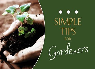 Simple Tips for Gardeners by Rachel Quillin image
