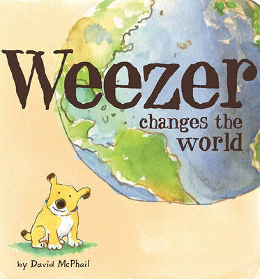 Weezer Changes the World by David McPhail image