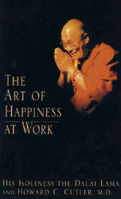 The Art of Happiness at Work by Dalai Lama XIV image