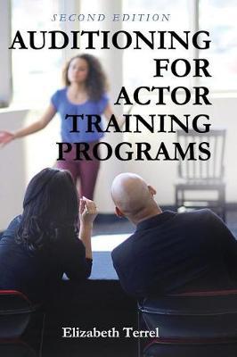 Auditioning for Actor Training Programs by Elizabeth Terrel image