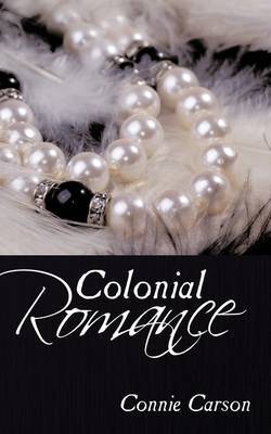 Colonial Romance by Connie Carson image