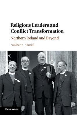 Religious Leaders and Conflict Transformation by Nukhet Sandal image