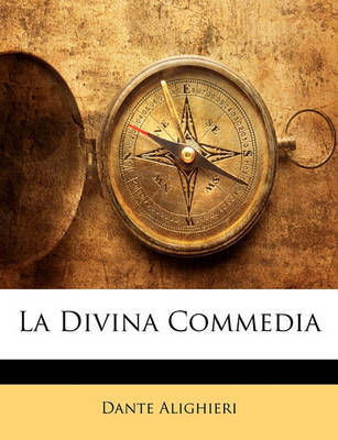 La Divina Commedia on Paperback by Dante Alighieri