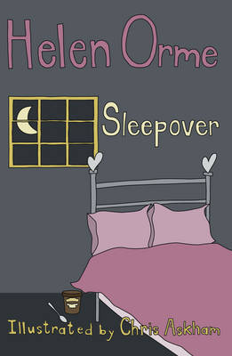 Sleepover by Orme Helen