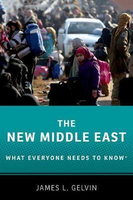 The New Middle East by James L Gelvin image