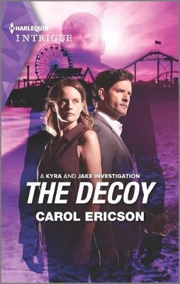 The Decoy by Carol Ericson