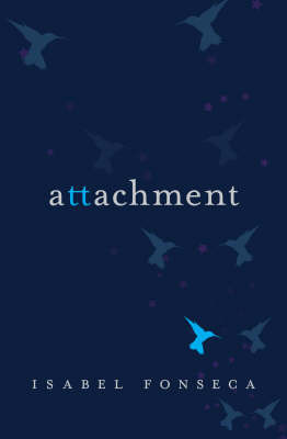 Attachment on Paperback by Isabel Fonseca