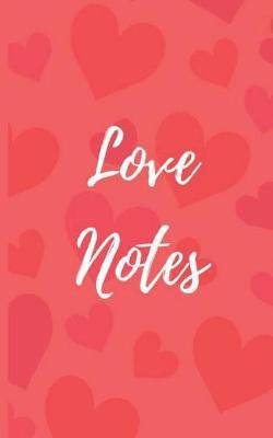 Love Notes by Eyp Publishing image